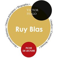 Fiche de lecture Ruy Blas (Étude intégrale) von Paideia éducation