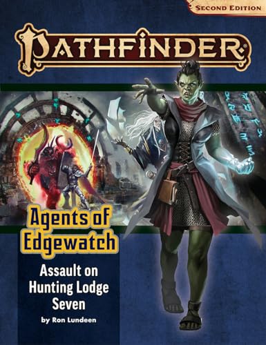 Pathfinder Adventure Path: Assault on Hunting Lodge Seven (Agents of Edgewatch 4 of 6) (P2) (PATHFINDER ADV PATH AGENTS EDGEWATCH (P2)) von Paizo