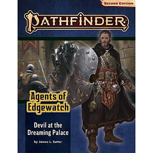 Pathfinder Adventure Path: Devil at the Dreaming Palace (Agents of Edgewatch 1 of 6) (P2) (PATHFINDER ADV PATH AGENTS EDGEWATCH (P2)) von Paizo