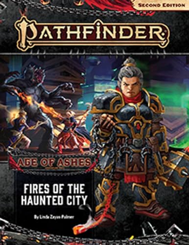 Pathfinder Adventure Path: Fires of the Haunted City (Age of Ashes 4 of 6) [P2] (PATHFINDER ADV PATH AGE OF ASHES (P2), Band 148) von Paizo