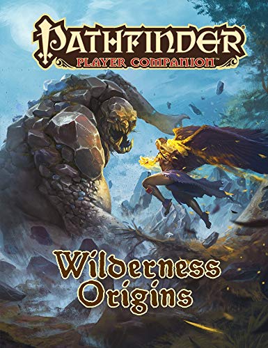 Pathfinder Player Companion: Wilderness Origins von Paizo