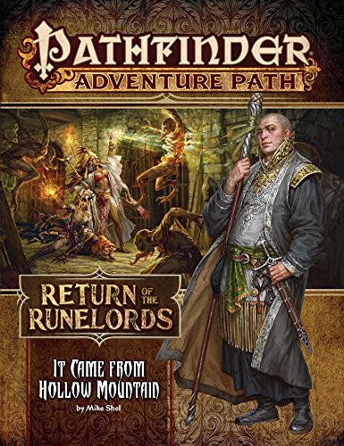 Pathfinder Adventure Path: It Came from Hollow Mountain (Return of the Runelords 2 of 6) (Pathfinder Adventure Path, 134, Band 2) von Paizo