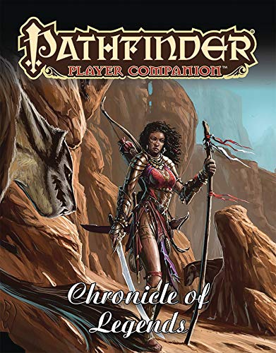 Pathfinder Player Companion: Chronicle of Legends von Paizo