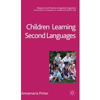 Children Learning Second Languages von Palgrave Macmillan UK