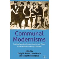 Communal Modernisms von Palgrave Macmillan UK