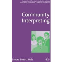 Community Interpreting von Palgrave Macmillan UK