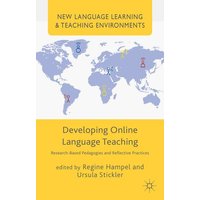 Developing Online Language Teaching von Palgrave Macmillan UK