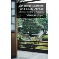 Language Learning and Study Abroad von Palgrave Macmillan UK