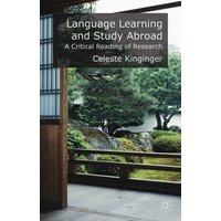 Language Learning and Study Abroad von Palgrave Macmillan UK