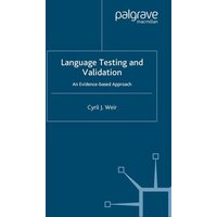 Language Testing and Validation von Palgrave Macmillan UK