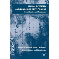 Lexical Diversity and Language Development von Palgrave Macmillan UK