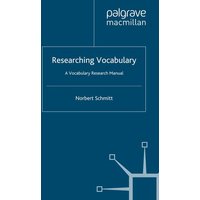 Researching Vocabulary von Palgrave Macmillan UK