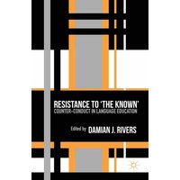 Resistance to the Known von Palgrave Macmillan UK