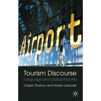 Tourism Discourse von Palgrave Macmillan UK