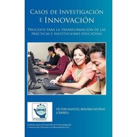 Casos de Investigacion E Innovacion von Palibrio