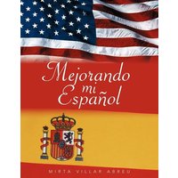 Mejorando Mi Espanol von Palibrio