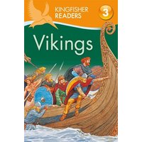 Kingfisher Readers: Vikings (Level 3: Reading Alone with Some Help) von Pan macmillan Ltd.