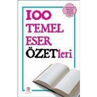 100 Temel Eser Özetleri von Panama Yayincilik