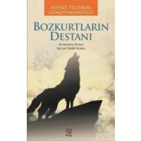 Bozkurtlarin Destani von Panama Yayincilik