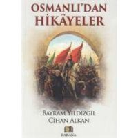 Osmanlidan Hikayeler von Parana Yayinlari