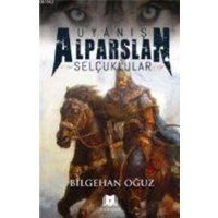 Uyanis Alparslan - Selcuklular von Parana Yayinlari