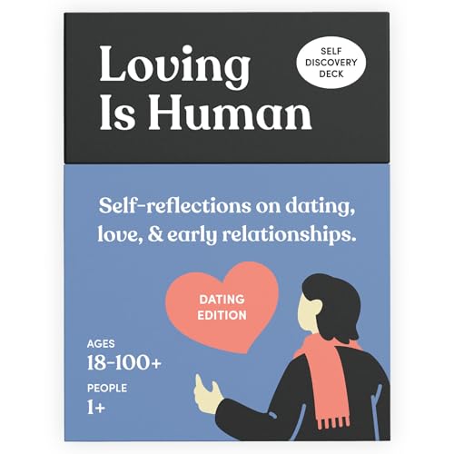 Loving is Human (Dating-Edition) | 140 Gesprächskarten zur Vertiefung romantischer Beziehungen | Selbstreflexionen über Dating, Liebe und frühe Beziehungen | Dating-Kartenspiel für 1+ Spieler von Parents Are Human