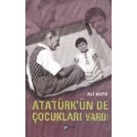 Atatürkünde Cocuklari Vardi von Parola Yayinlari