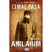 Cemal Pasa Anilarim 1913-1922 von Parola Yayinlari