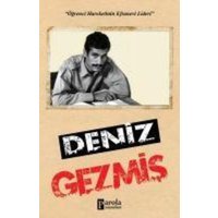 Deniz Gezmis von Parola Yayinlari