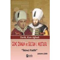 Genc Osman ve 1. Mustafa von Parola Yayinlari