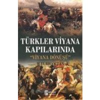 Türkler Viyana Kapilarinda von Parola Yayinlari