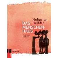 Literatur und Religion: Ein Lesewerk / Das Menschenhaus von Patmos Verlag