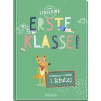 Erste Klasse! von Pattloch Geschenkbuch