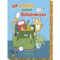 Ich packe meinen Schulranzen von Pattloch Geschenkbuch