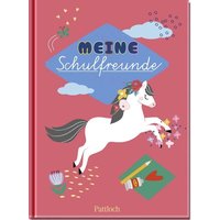 Meine Schulfreunde (Pferde) von Pattloch Geschenkbuch