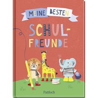 Meine besten Schulfreunde von Pattloch Geschenkbuch