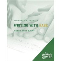 Writing with Ease: Level 2 Workbook von Peace Hill Press