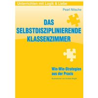 Das selbstdisziplinierende Klassenzimmer von Pearls of Learning Press