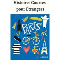 Histoires Courtes pour Étrangers von Pearnet