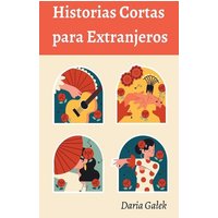 Historias Cortas para Extranjeros von Pearnet