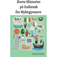 Korte Historier på Italiensk for Nybegynnere von Pearnet