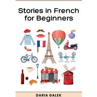 Stories in French for Beginners von Pearnet