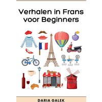 Verhalen in Frans voor Beginners von Pearnet