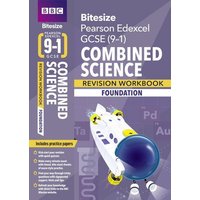 BBC Bitesize Edexcel GCSE Combined Science (Foundation): Revision Workbook - for 2025 and 2026 exams von Pearson Deutschland GmbH