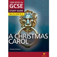 A Christmas Carol: York Notes for GCSE - everything you need to study and prepare for the 2025 and 2026 exams von Pearson ELT