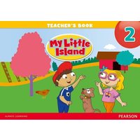 My Little Island Level 2 Teacher's Book von Pearson ELT