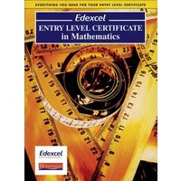 Edexcel Entry Level Certificate in Maths Pupil Book von Pearson ELT