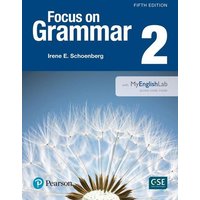 Focus on Grammar 2 with Myenglishlab von Pearson ELT