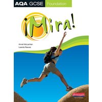 Mira AQA GCSE Spanish Foundation Student Book von Pearson ELT