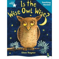 Rigby Star Guided Reading Turquoise Level: Is the wise owl wise? Teaching Version von Pearson ELT